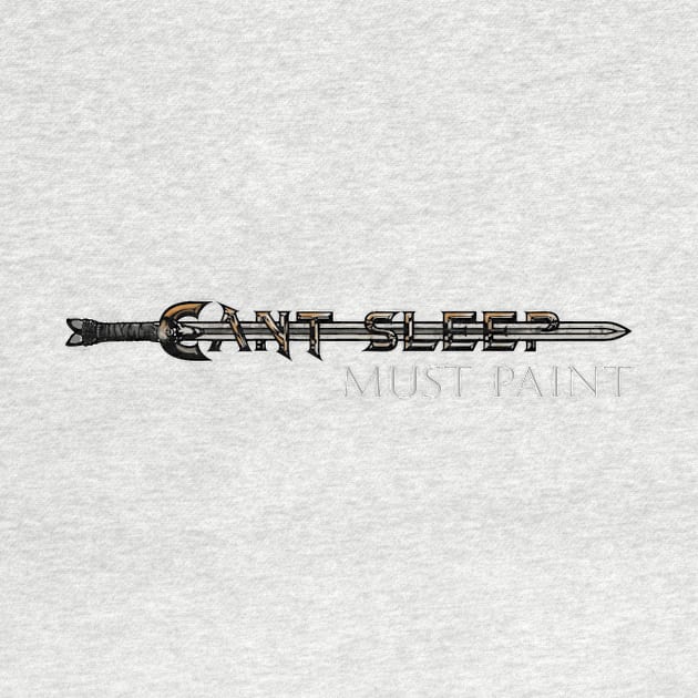 CAN'T SLEEP, MUST PAINT Sword Logo by CantSleepMustPaint